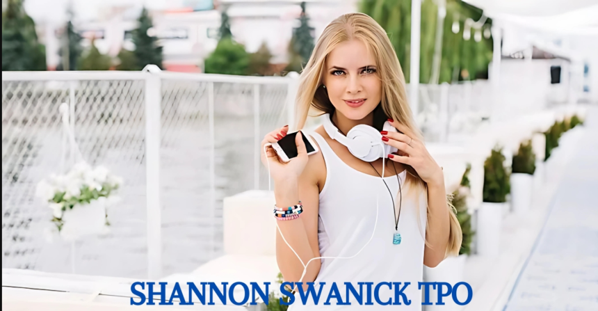 Shannon Swanick TPO