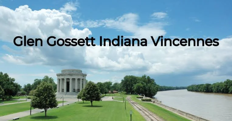 Glen Gossett Indiana Vincennes